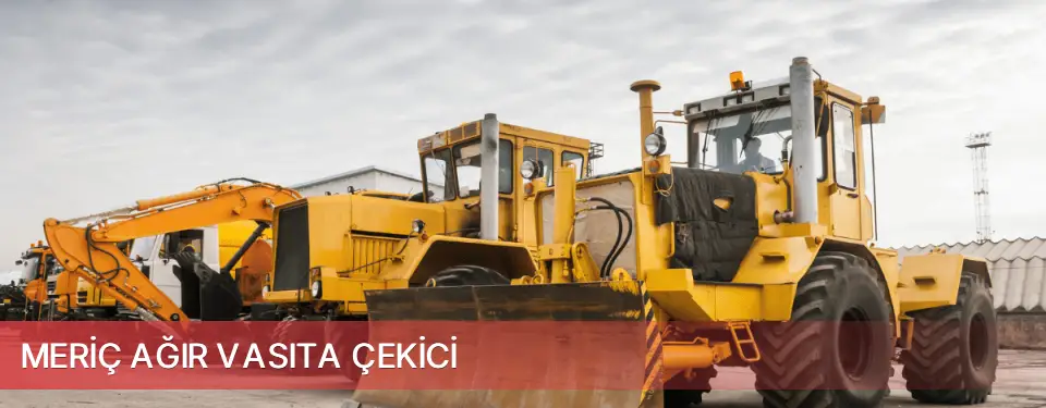 Meriç İlçemi Ağır Vasıta Çekici